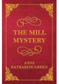 The Mill Mystery