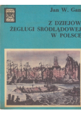Z Dziejów  żeglugi śródlądowej w Polsce