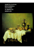 Martwa natura holenderska XVII wieku w zbiorach