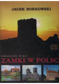 Dorzecze Wisły zamki w Polsce