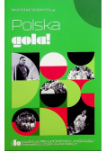 Wszystkie barwy PRL-u Polska gola