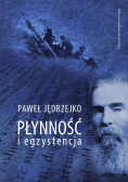 Płynność i egzystencja