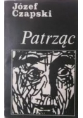 Patrząc