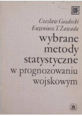 Wybrane metody statystyczne w prognozowaniu wojskowym