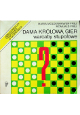 Dama królową gier
