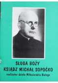Sługa Boży Ksiądz Michał Sopoćko