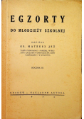 Egzorty do młodzieży szkolnej 1932 r.