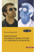 Paradygmat polskiego romantyzmu w uniwersum..