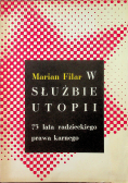 W służbie utopii
