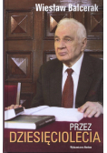 Przez dziesięciolecia