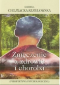Zmęczenie a zdrowie i choroba