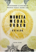 Moneta medal order