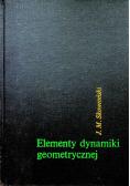 Elementy dynamiki geometrycznej
