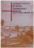 Jezuici polscy w Misji Zambeskiej