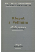Kłopot z Fellinim Sylwetka artystyczna