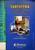 Turystyka w strategii rozwoju miast i gmin Ziemi Kłodzkiej