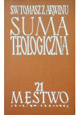 Summa Teologiczna 21 Męstwo