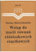 Wstęp do teorii równań rożniczkowych cząstkowych