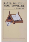 Trzej kronikarze