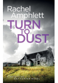 Turn to Dust
