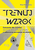 Trenuj wzrok