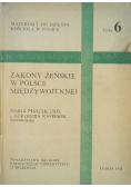 Zakony żeńskie w Polsce miedzywojennej