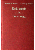 Endoskopia układu trawiennego