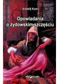 Opowiadania o żydowskim szczęściu