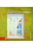 Mała encyklopedia domowych potworów I