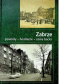 Zabrze powrot heimkehr come backs