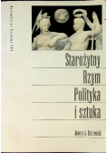 Starożytny Rzym  Polityka i sztuka
