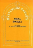 Misterium Christi, Msza Święta