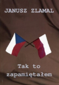 Tak to zapamiętałem