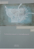 Subiektywność a świadomość