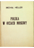 Polska w oczach Moskwy