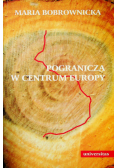 Pogranicza w Centrum Europy