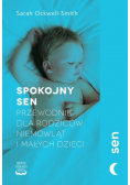 Spokojny sen Przewodnik dla rodziców