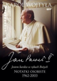 Jan Paweł II Jestem bardzo w rękach Bożych