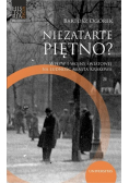 Niezatarte piętno