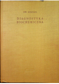 Diagnostyka biochemiczna