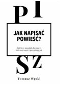 Jak napisać powieść?