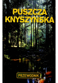 Puszcza knyszyńska Przewodnik