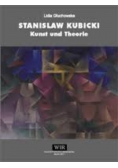 Stanisław Kubicki Kunst und Theorie