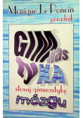 Gimnastyka mózgu Stosuj gimnastykę