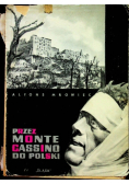 Przez Monte Cassino do Polski