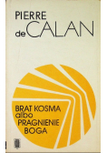 Brat Kosma albo pragnie Boga