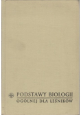 Podstawy biologii ogólnej dla leśników