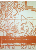 Grochów 1939 dokumenty i wspomnienia tom 1