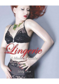 Lingerie A Modern Guide