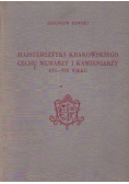 Majstersztyki Krakowskiego Cechu Murarzy i Kamieniarzy